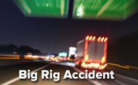 Shawn Chavez Big Rig Accident